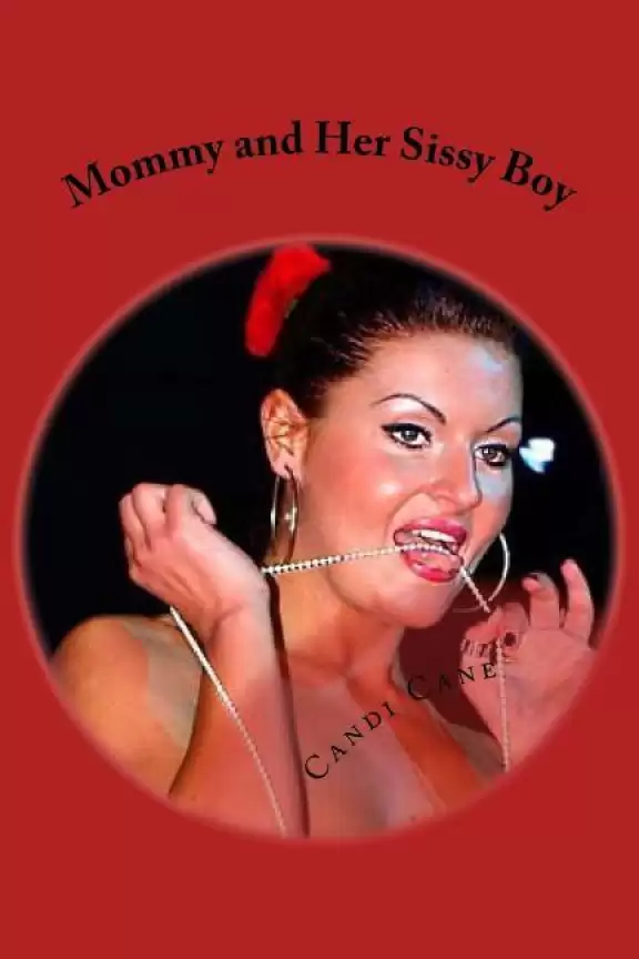 Mommy Sissy Stories