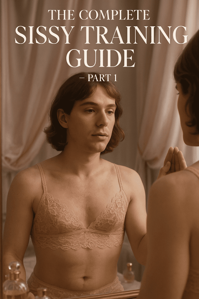 Sissy Training Guide