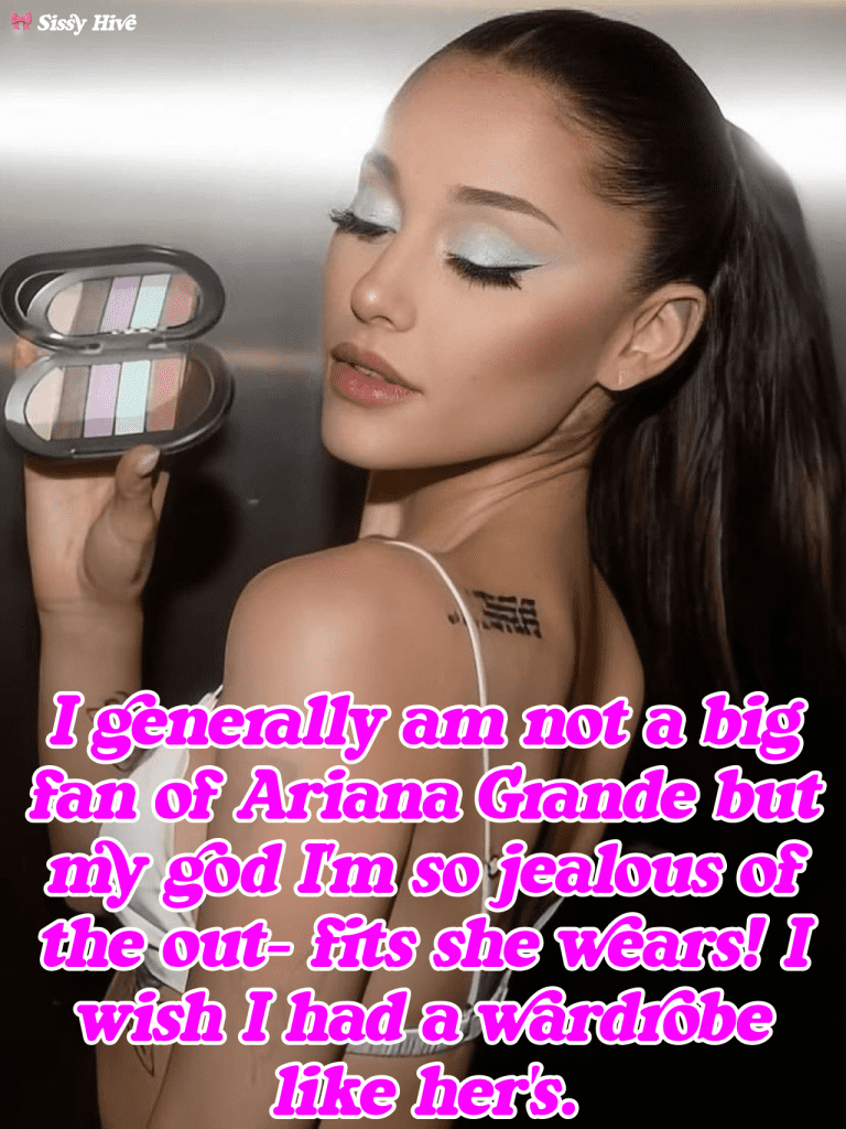 Ariana Grande Sissy Caption 6